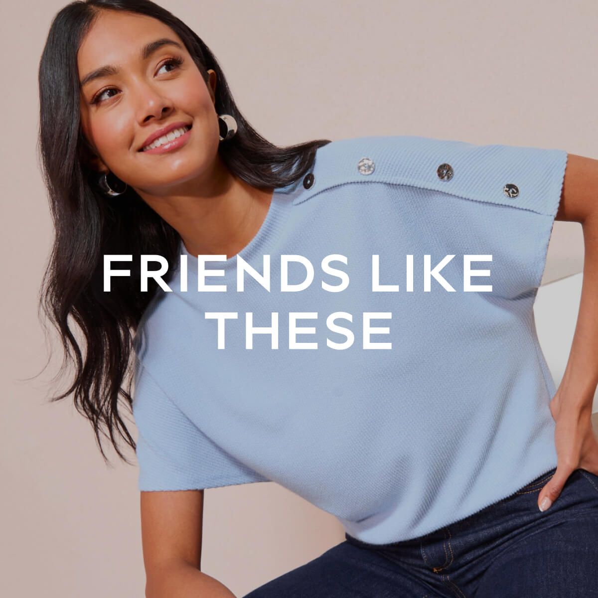 FRIENDSLIKETHESE